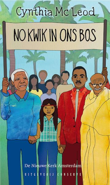 No kwik in ons bos - Cynthia McLeod (ISBN 9789054294702)