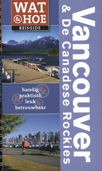Vancouver - Tim Jepson (ISBN 9789021551784)