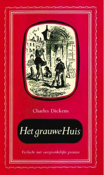 Het grauwe huis - Charles Dickens (ISBN 9789000330867)