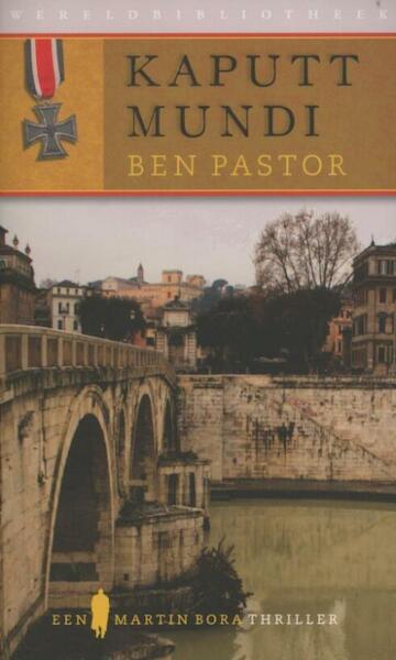 Kaputt mundi - Ben Pastor (ISBN 9789028441958)