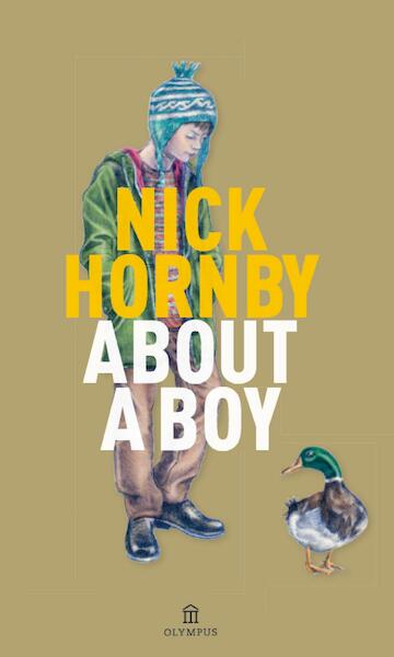 About a boy - Nick Hornby (ISBN 9789025446024)
