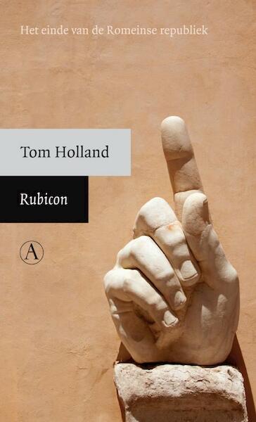 Rubicon - Tom Holland (ISBN 9789025364823)