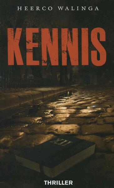 Kennis - Heerco Walinga (ISBN 9789085202363)