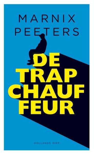 De trapchauffeur - Marnix Peeters (ISBN 9789048825554)