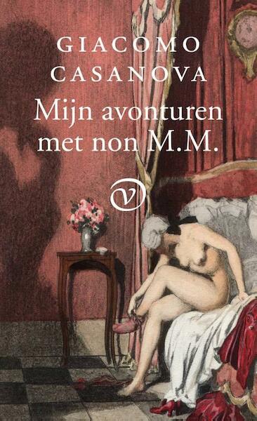 Het verhaal van mijn leven vooruitboekje - Giacomo Casanova (ISBN 9789028262010)