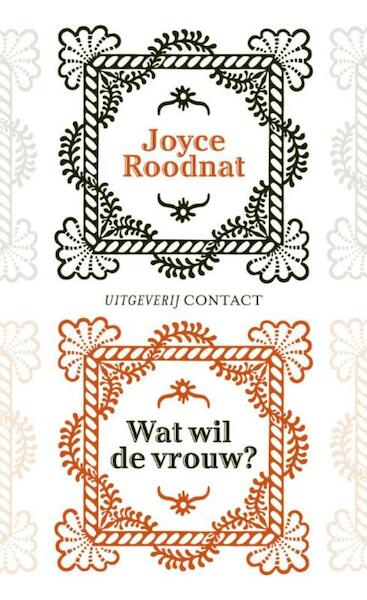 Wat wil de vrouw? - Joyce Roodnat (ISBN 9789025437367)