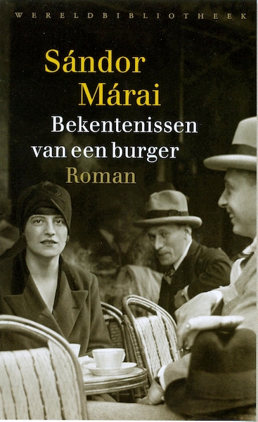Bekentenissen van een burger - Sándor Márai (ISBN 9789028442146)