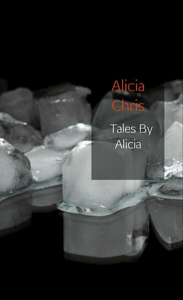 Tales By Alicia - Alicia Chris (ISBN 9789402178425)