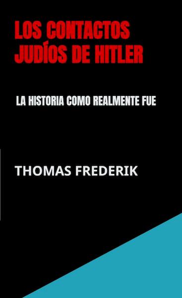 Los contactos judíos de Hitler - Thomas Frederik (ISBN 9789464480481)