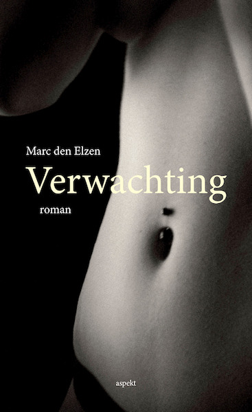 Verwachting - Marc Den Delzen (ISBN 9789464625745)