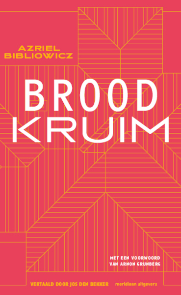 Broodkruim - Azriel Bibliowicz (ISBN 9789493169678)