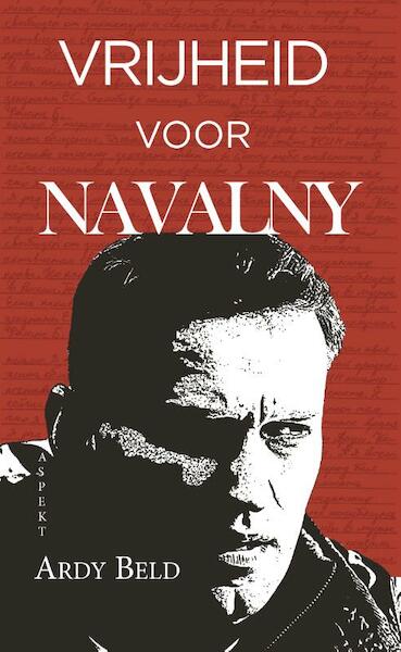Vrijheid voor Navalny - Ardy Beld (ISBN 9789464626117)