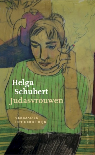 Judasvrouwen - Helga Schubert (ISBN 9789493304000)