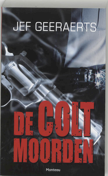 De Coltmoorden - Jef Geeraerts (ISBN 9789022318768)