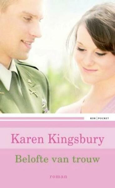 Belofte van trouw - Karen Kingsbury (ISBN 9789043517966)