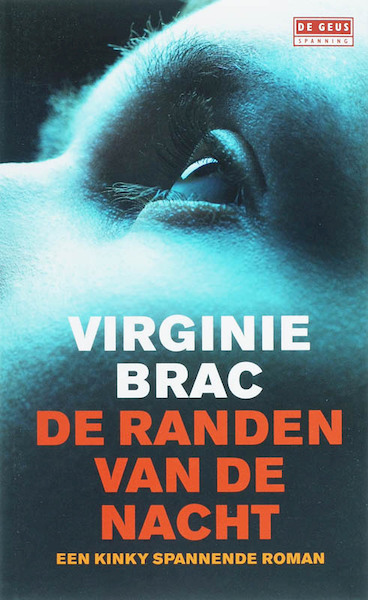 De randen van de nacht - Virginie Brac (ISBN 9789044508642)