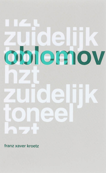 Oblomov - F.X. Kroetz (ISBN 9789064037238)