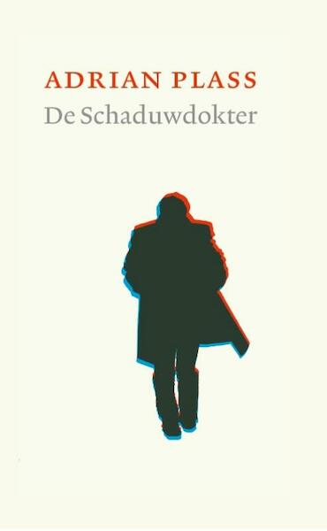 De Schaduwdokter - Adrian Plass (ISBN 9789058041371)