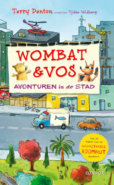 Wombat en Vos - Avonturen in de stad - Terry Denton (ISBN 9789492899392)
