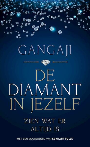 De diamant in jezelf - Gangaji (ISBN 9789020215533)