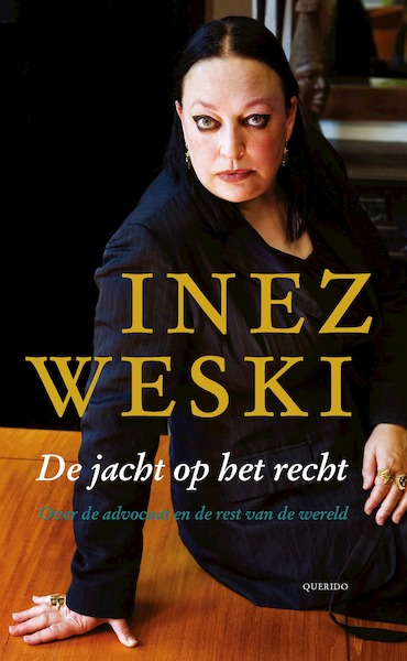 De jacht op het recht - Inez Weski (ISBN 9789021455143)