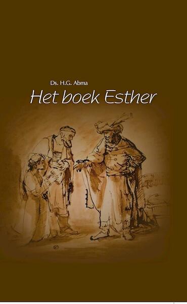 Het boek Esther - H.G. Abma (ISBN 9789402902204)