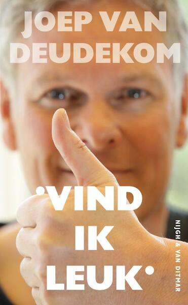 Vind ik leuk - Joep van Deudekom (ISBN 9789038894614)