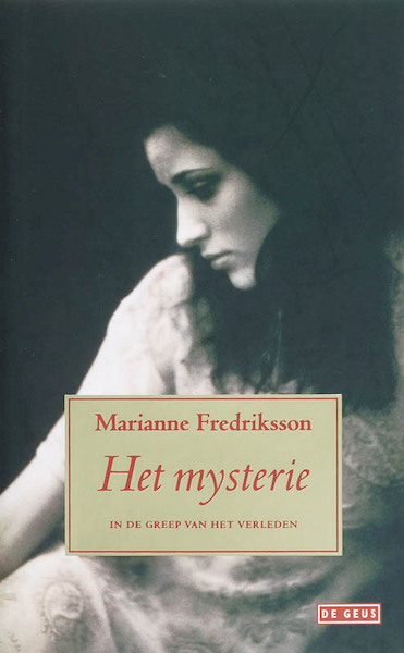 Het mysterie - Marianne Fredriksson (ISBN 9789052266589)