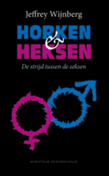 Horken en heksen - Jeffrey Wijnberg (ISBN 9789055947560)