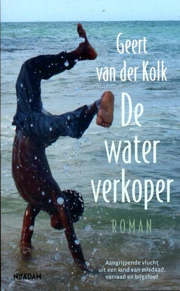 Waterverkoper - Geert van der Kolk (ISBN 9789046812143)