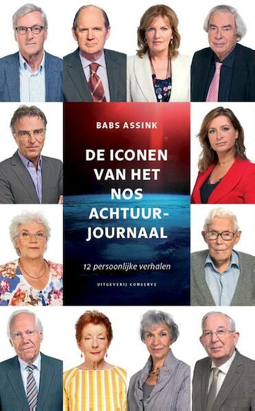 De iconen van het NOS-Journaal - Babs Assink (ISBN 9789491259821)