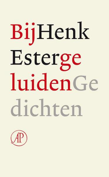 Bijgeluiden - Henk Ester (ISBN 9789029587648)