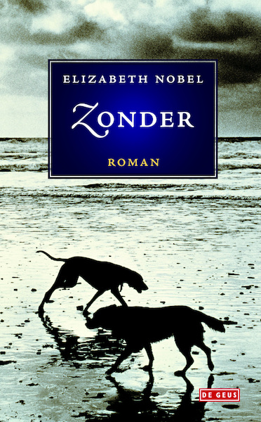 Zonder - Elizabeth Nobel (ISBN 9789044531664)