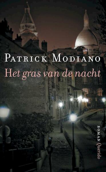 Het gras van de nacht - Patrick Modiano (ISBN 9789021458076)