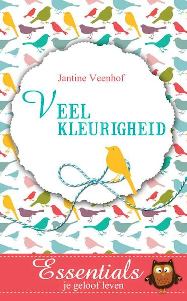 Veelkleurigheid - Jantine Veenhof (ISBN 9789023979227)