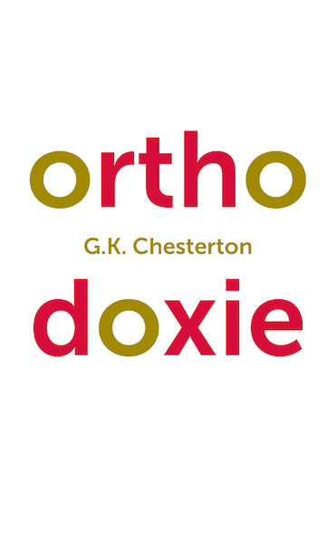 Orthodoxie - G.K. Chesterton (ISBN 9789043527354)