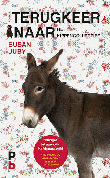 Terugkeer naar het kippencollectief - Susan Juby (ISBN 9789020633528)