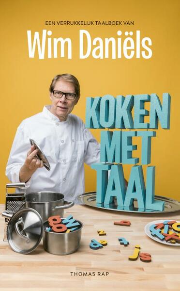 Koken met taal - Wim Daniëls (ISBN 9789400405851)