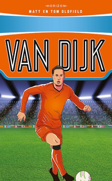 Helden van het EK 2021: Van Dijk - Tom Oldfield, Matt Oldfield (ISBN 9789464101522)