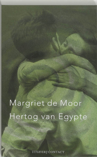 Hertog van Egypte - Margriet de Moor (ISBN 9789025427382)