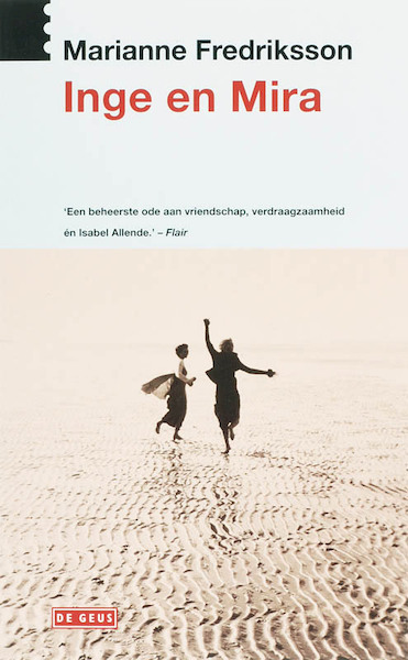Inge en Mira - Marianne Fredriksson (ISBN 9789044511420)