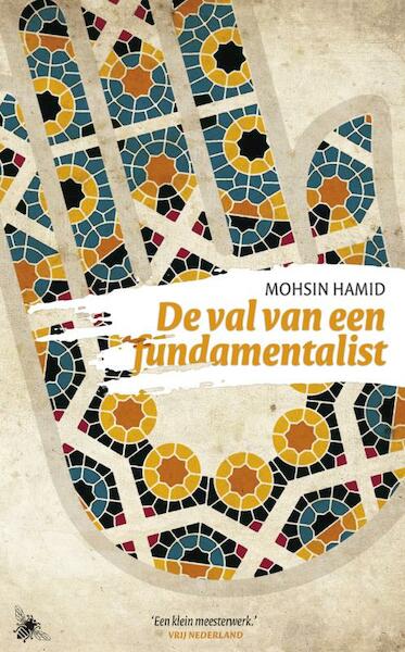 Val van een fundamentalist - Mohsin Hamid (ISBN 9789023443346)