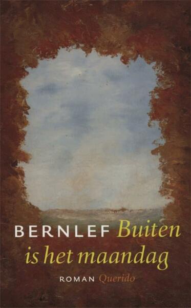 Buiten is het maandag - Bernlef (ISBN 9789021443430)