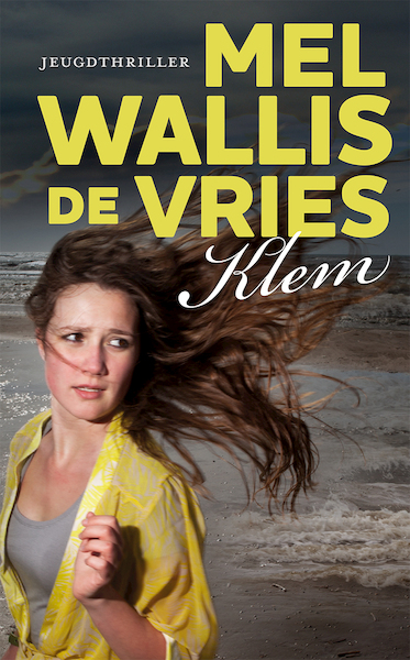 Klem - Mel Wallis de Vries (ISBN 9789026133534)