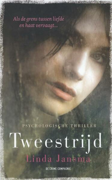 Tweestrijd - Linda Jansma (ISBN 9789461090843)