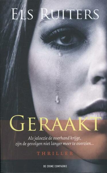 Geraakt - Els Ruiters (ISBN 9789461090867)