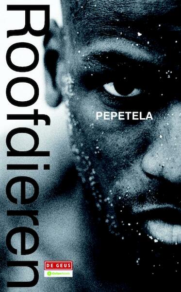 Roofdieren - Pepetela (ISBN 9789044532432)