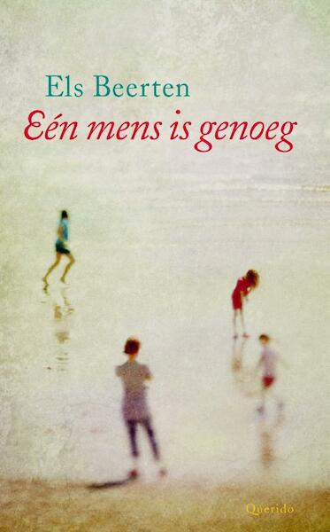 Een mens is genoeg - Els Beerten (ISBN 9789045116754)