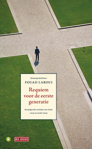 Requiem voor de eerste generatie - Fouad Laroui (ISBN 9789044527261)