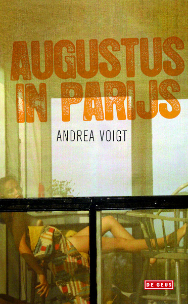 Augustus in Parijs - Andrea Voigt (ISBN 9789044534412)